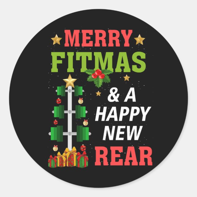 Merry Fitmas And A Happy New Rear Year Gym Fitness Classic Round Sticker (Front)