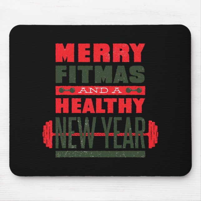 Merry Fitmas And Happy New Rear Fitness Funny Xmas Mouse Pad (Front)