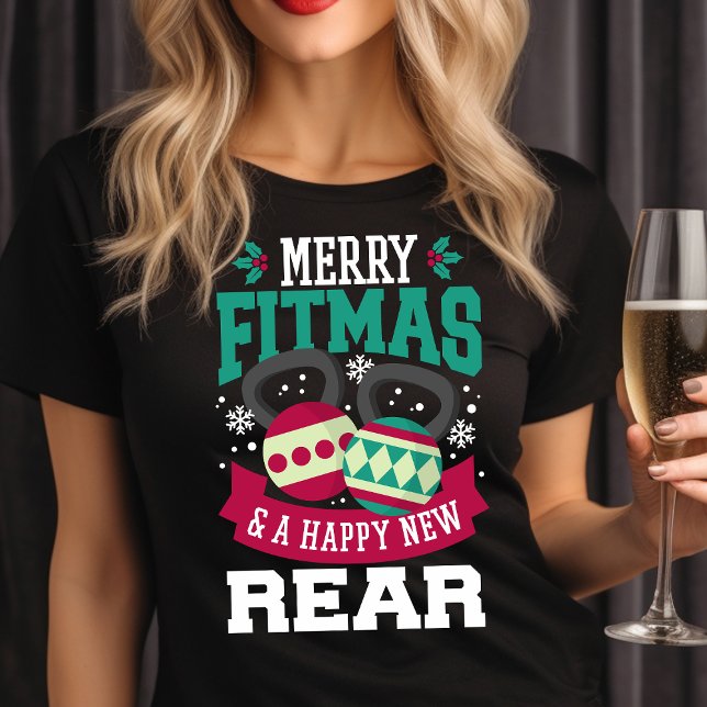 Merry Fitmas and Happy New Rear Gym Christmas T-Shirt (Creator Uploaded)