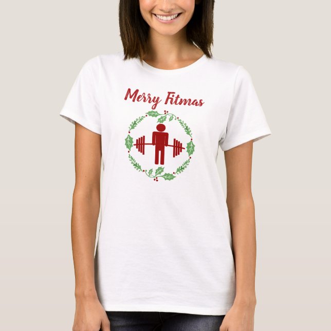 Merry Fitmas Christmas Weightlifting Gym T-Shirt (Front)