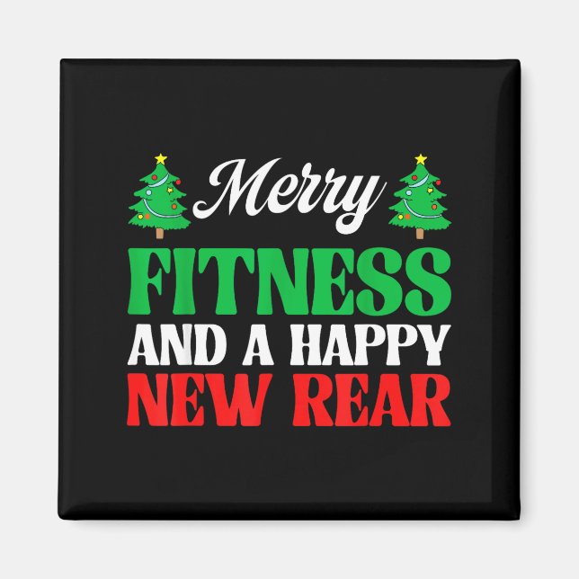 Merry Fitness Happy New Rear Workout Christmas  Magnet (Front)