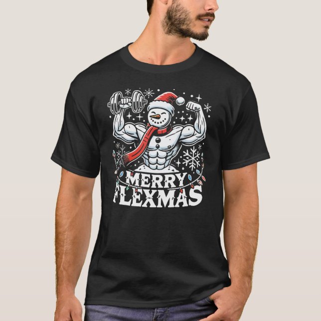 Merry Flexmas - Snowman Flexing Christmas Gym  T-Shirt (Front)