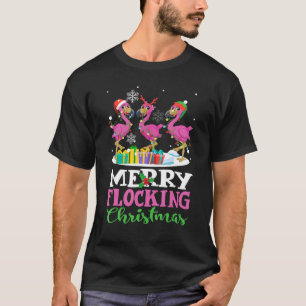 Merry Flocking Christmas Flamingo Pink In Santa Ha T-Shirt