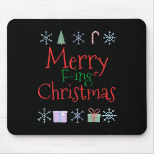 Merry Foring (f-ing) Christmas Funny Sarcastic Quo Mouse Pad