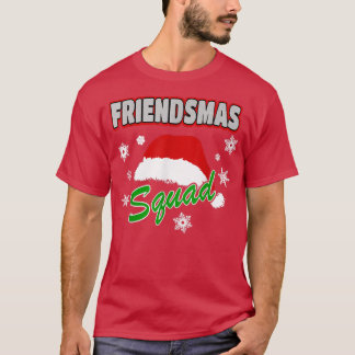 Merry Friendsmas Squad Friends Xmas Party  Santa H T-Shirt