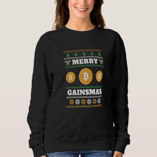 Merry Gainsmas Crypto Christmas Bitcoin Holiday B Sweatshirt