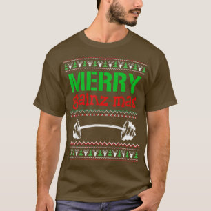 Merry Gainzmas Gym Lifting Weight Lifter Ugly Chri T-Shirt