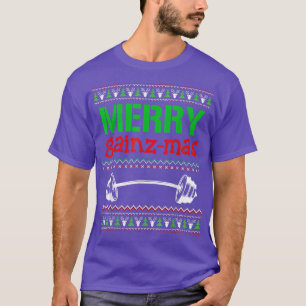 Merry Gainzmas Gym Lifting Weight Lifter Ugly Chri T-Shirt