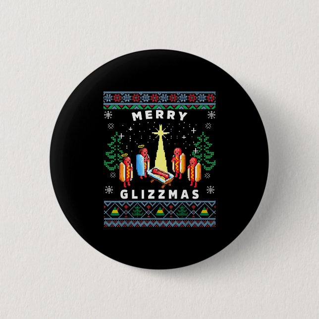 Merry Glizzmas Funny Ugly Christmas Sweater Glizzy 6 Cm Round Badge (Front)