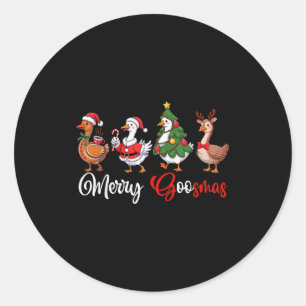 Merry Goosmas Silly Goose Christmas Funny Xmas Wom Classic Round Sticker