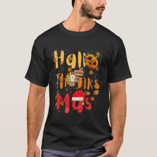 Merry Happy Hallothanksmas Gnomes Halloween Thanks T-Shirt