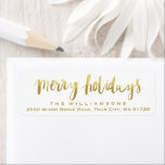 Merry Holidays Elegant Gold Script Custom White<br><div class="desc">Send your cards in style with this Merry Holidays custom return address label.  Change the background colour by clicking on "customise it" and then the small eye dropper.</div>