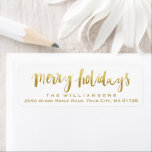 Merry Holidays Elegant Gold Script Custom White<br><div class="desc">Send your cards in style with this Merry Holidays custom return address label.  Change the background colour by clicking on "customise it" and then the small eye dropper.</div>