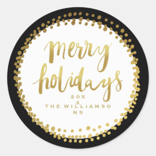 Merry Holidays Trendy Gold Script Custom Black Classic Round Sticker