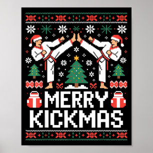 Merry Kickmas Karate Jiu Jitsu Ugly Christmas Desi Poster
