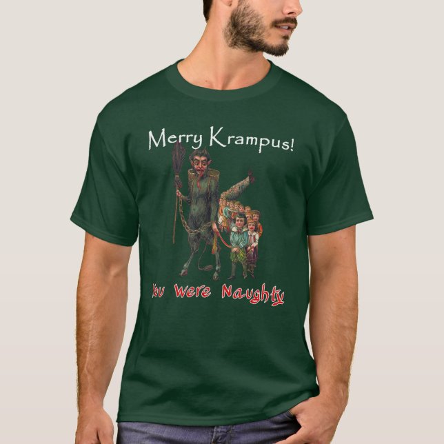 Merry Krampus 👹 Your Were Naughty Christmas 🎄  T-Shirt (Front)