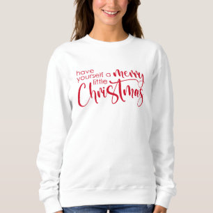 Merry Little Christmas Simple Script Typography Sweatshirt