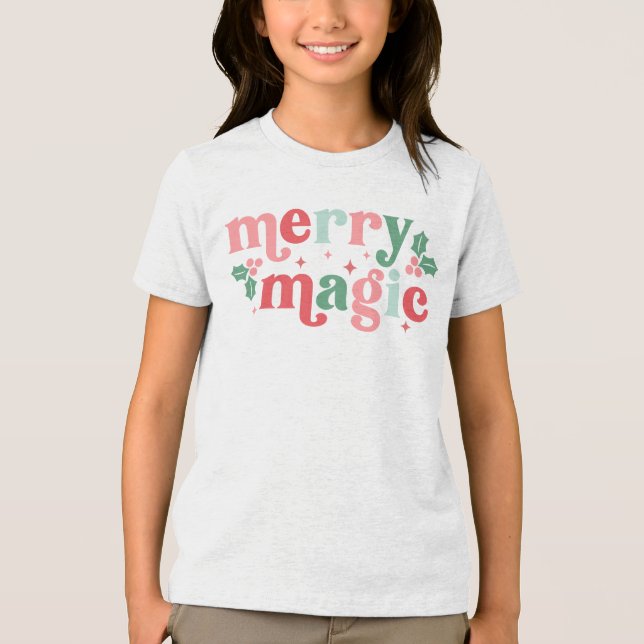 Merry Magic - Colourful Holiday Typography Tri-Blend Shirt (Front)