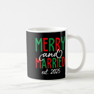 Merry Married 2025 Xmas Christmas Design Coffee Mug