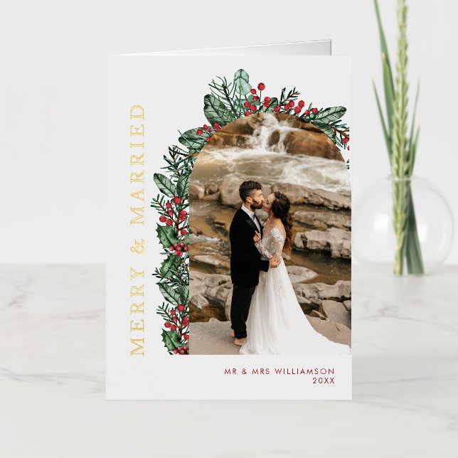 Merry & Married Holly & Berries Arch Photo Folded Foil Holiday Card (Front)