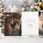Merry & Married Newly Weds First Christmas Photo Holiday Card<br><div class="desc">Elegant and romantic swirly calligraphy lettering with a photo and optional text on the back. For more advanced customisation of this design,  please click the BLUE DESIGN TOOL BUTTON above!</div>