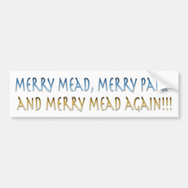 Merry Mead Bumper Sticker (Front)