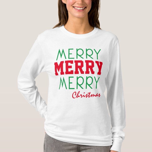 MERRY MERRY CHRISTMAS RED GREEN TYPOGRAPHY T-Shirt (Front)