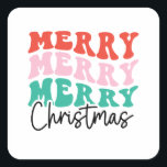 Merry Merry Merry Christmas Square Sticker<br><div class="desc">Merry Merry Merry Christmas design perfect for this coming holidays! Grab this design as a gift for your friend,  relative and loved ones. If you love these designs and still want more visit my store. Thank you for shopping!</div>