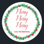 Merry Merry Merry Labels, Gift Tags, Christmas Classic Round Sticker<br><div class="desc">Use these stickers for gifting treats to friends,  customers,  and neighbours this holiday season.</div>