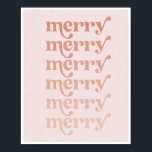 Merry Merry Merry Pink Fade Vintage Retro Font Poster<br><div class="desc">Merry Merry Merry Pink Fade Vintage Retro Font</div>
