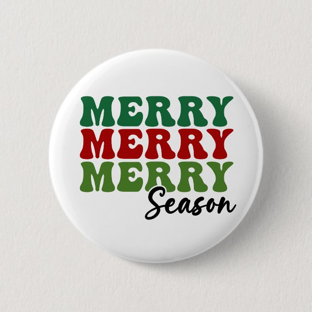 Merry Merry Merry Season - Retro Holiday Art 6 Cm Round Badge (Front)