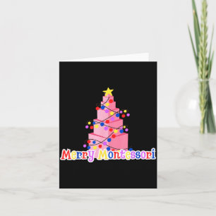 Merry Montessori Nk Tower Christmas Tree Teacher S Card