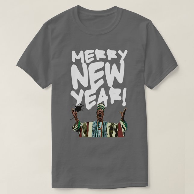 Merry New Year Beef Jerky Time  T-Shirt (Design Front)