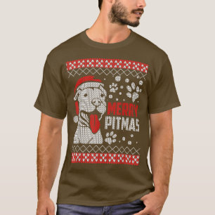 Merry Pitmas Pitbull Pit Bull Ugly Christmas  T-Shirt