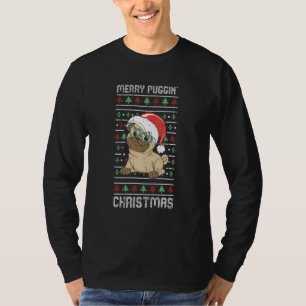 Merry Puggin Christmas Pajama Pug Dog Puppy Ugly T-Shirt