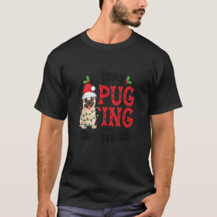 Merry Pugging Christmas Dog Santa Pug Xmas Boys Pu T-Shirt