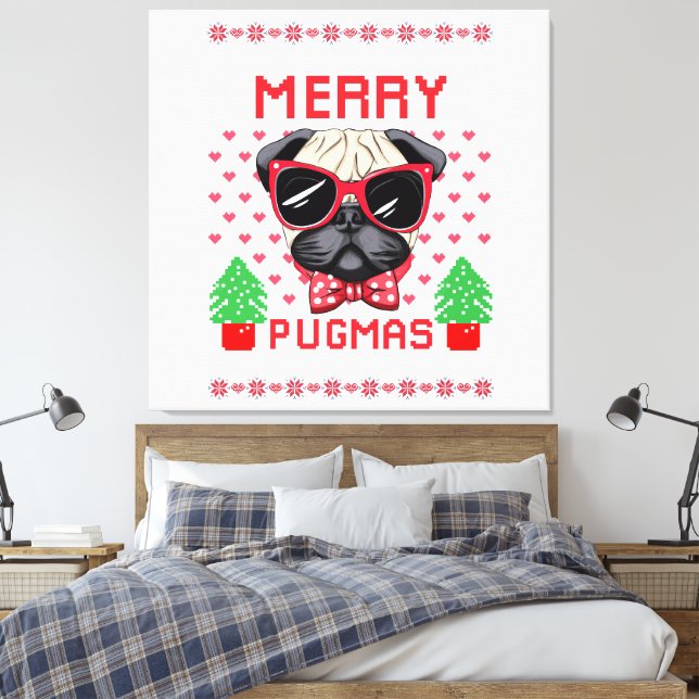 Merry Pugmas! Canvas Print (Insitu(Bedroom))