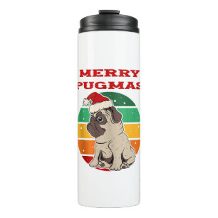 Merry Pugmas, Funny Pug, Christmas Dog, Christmas Thermal Tumbler