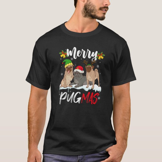 Merry Pugmas  Santa Reindeer Elf Pug Dog Christmas T-Shirt (Front)