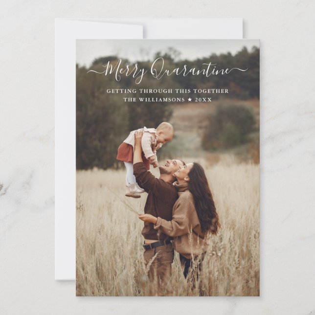 Merry Quarantine Christmas Fun Script Family Photo Holiday Card (Front)