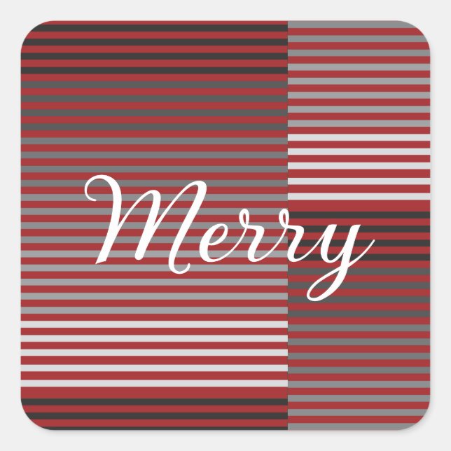 Merry -Red, Gray, Black, White Stripes Square Sticker (Front)
