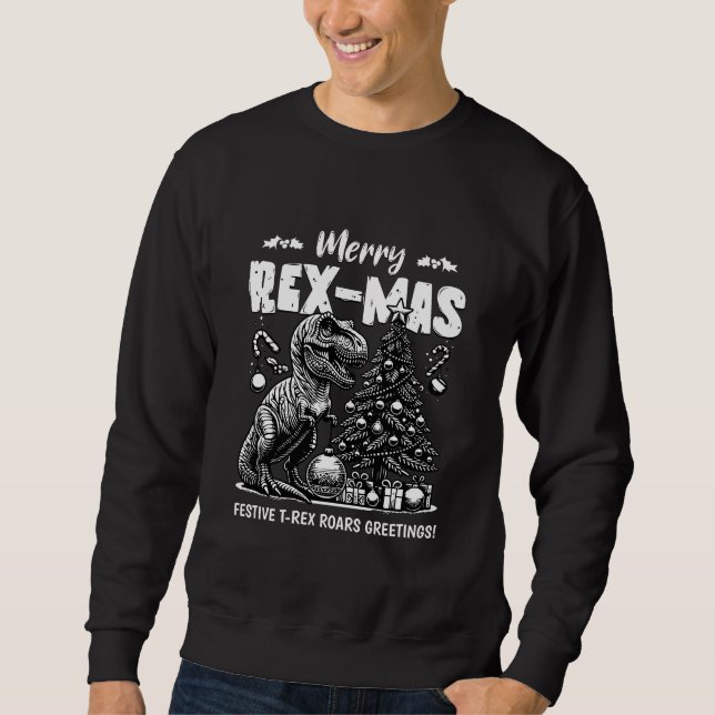 Merry Rex-Mas Sweatshirt (Front)