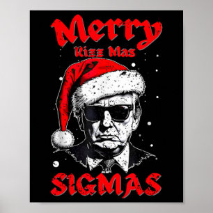 Merry Rizz Mas Sigmas Funny Gen Alpha X-mas Santa  Poster