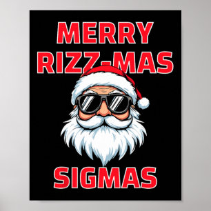 Merry Rizz Mas Sigmas Funny Santa Claus Christmas  Poster