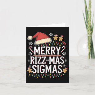 Merry Rizz Mas Sigmas - Gen Alpha Middle School Ch Card