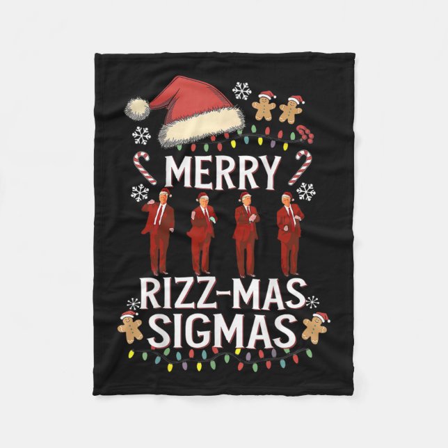 Merry Rizz Mas Sigmas Gen Alpha Trump Christmas Pj Fleece Blanket (Front)