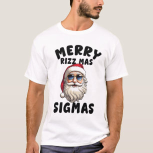 Merry Rizz Mas Sigmas ,Merry Christmas T-Shi T-Shi T-Shirt