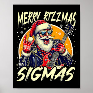 Merry Rizzmas Christmas Rizz Cool Santa Sungles Xm Poster