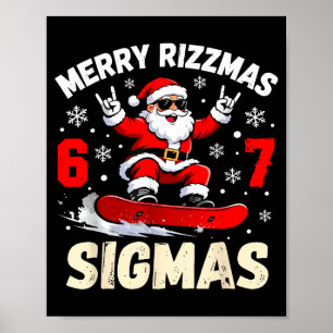 Merry Rizzmas Sigmas Santa 67 Six Seven Poster