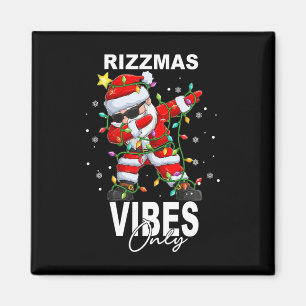 Merry Rizzmas Vibes Only Christmas Funny Santa Cla Magnet